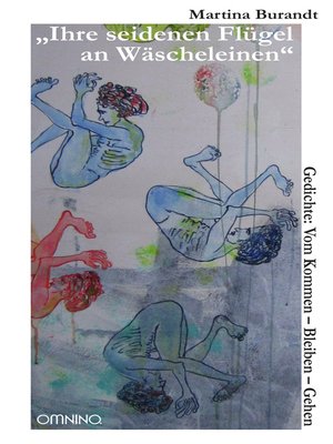 cover image of „Ihre seidenen Flügel an Wäscheleinen"